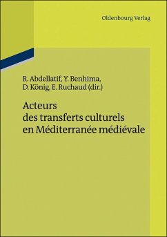 Acteurs des transferts culturels en Méditerranée médiévale (eBook, PDF)