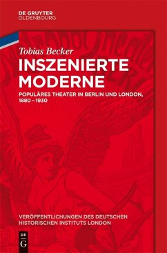 Inszenierte Moderne (eBook, PDF) - Becker, Tobias