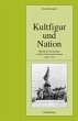 Kultfigur und Nation (eBook, PDF) - Bild 1