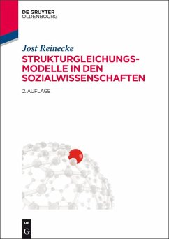 Strukturgleichungsmodelle in den Sozialwissenschaften (eBook, ePUB) - Reinecke, Jost