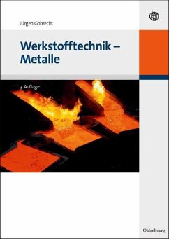 Werkstofftechnik - Metalle (eBook, PDF) - Gobrecht, Jürgen