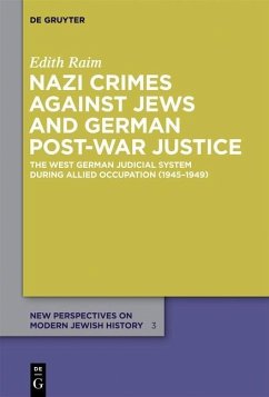Nazi Crimes against Jews and German Post-War Justice (eBook, PDF) - Raim, Edith