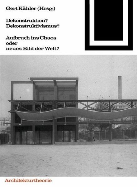 Dekonstruktion? Dekonstruktivismus? (eBook, PDF) Dekonstruktion? Dekonstruktivismus? (eBook, PDF)