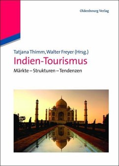 Indien-Tourismus (eBook, PDF) - Thimm, Tatjana; Freyer, Walter