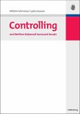 Controlling und Berliner Balanced Scorecard Ansatz (eBook, PDF) Controlling und Berliner Balanced Scorecard Ansatz (eBook, PDF)