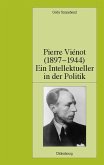 Pierre Viénot (1897-1944): Ein Intellektueller in der Politik (eBook, PDF)