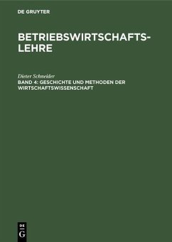 Cover Geschichte und Methoden der Wirtschaftswissenschaft (eBook, PDF)