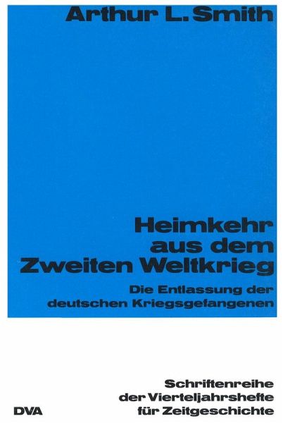 Heimkehr aus dem Zweiten Weltkrieg (eBook, PDF)
