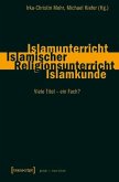 Islamunterricht - Islamischer Religionsunterricht - Islamkunde (eBook, PDF)