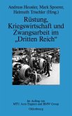 Rüstung, Kriegswirtschaft und Zwangsarbeit im "Dritten Reich" (eBook, PDF)