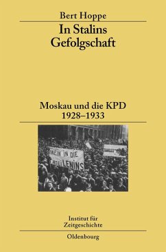In Stalins Gefolgschaft (eBook, PDF) - Hoppe, Bert