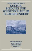 Kultur, Bildung und Wissenschaft im 19. Jahrhundert (eBook, PDF)