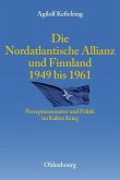 Die Nordatlantische Allianz und Finnland 1949-1961 (eBook, PDF)