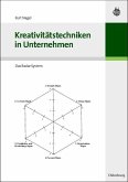 Kreativitätstechniken in Unternehmen (eBook, PDF)