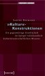 »Kultur«-Konstruktionen (eBook, PDF) - Bild 1