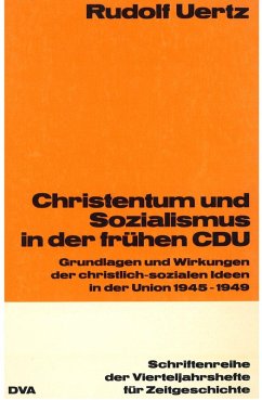 Christentum und Sozialismus in der frühen CDU (eBook, PDF) - Uertz, Rudolf