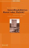 InnenStadtAktion - Kunst oder Politik? (eBook, PDF)