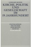 Kirche, Politik und Gesellschaft im 19. Jahrhundert (eBook, PDF)