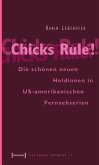 Chicks Rule! (eBook, PDF)
