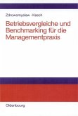 Betriebsvergleiche und Benchmarking für die Managementpraxis (eBook, PDF)