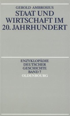 Staat und Wirtschaft im 20. Jahrhundert (eBook, PDF) - Ambrosius, Gerold