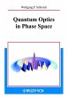 Quantum Optics in Phase Space (eBook,... - Bild 1