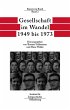 Gesellschaft im Wandel 1949 bis 1973... - Bild 1