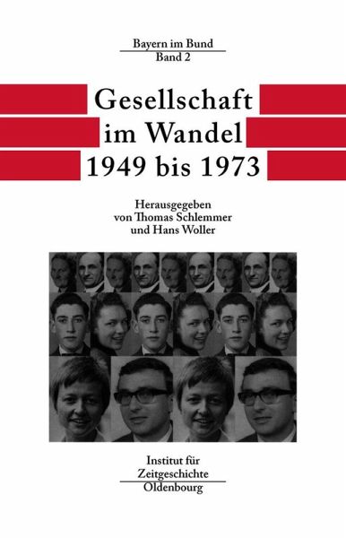 Gesellschaft im Wandel 1949 bis 1973 (eBook, PDF) Gesellschaft im Wandel 1949 bis 1973 (eBook, PDF)