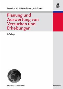 Planung und Auswertung von Versuchen und Erhebungen (eBook, PDF) - Rasch, Dieter; Verdooren, L. Rob; Gowers, Jim I.