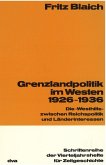 Grenzlandpolitik im Westen 1926-1936 (eBook, PDF)