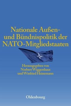 Nationale Außen- und Bündnispolitik der NATO-Mitgliedstaaten (eBook, PDF)