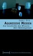 Aggressive Medien (eBook, PDF) - Bild 1
