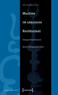 Muslime im säkularen Rechtsstaat (eBook, PDF) - Bielefeldt, Heiner