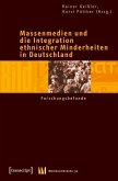 Massenmedien und die Integration ethnischer Minderheiten in Deutschland (eBook, PDF)