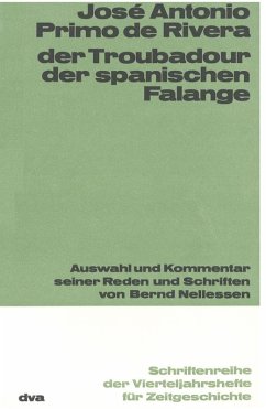 Der Troubadour der spanischen Falange (eBook, PDF) - Primo De Rivera, José Antonio