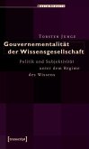 Gouvernementalität der Wissensgesellschaft (eBook, PDF)