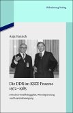 Die DDR im KSZE-Prozess 1972-1985 (eBook, PDF)