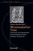 Wissenskultur Tanz (eBook, PDF)