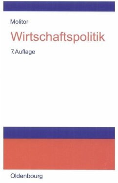 Wirtschaftspolitik (eBook, PDF) - Molitor, Bruno Wirtschaftspolitik (eBook, PDF) - Molitor, Bruno