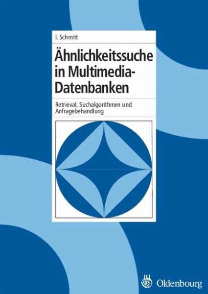 Ähnlichkeitssuche in Multimedia-Datenbanken (eBook, PDF)