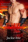 To Love (Vampire Assassin League, #21) (eBook, ePUB)