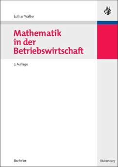 Mathematik in der Betriebswirtschaft (eBook, PDF) - Walter, Lothar