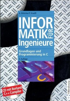 Informatik für Ingenieure (eBook, PDF) - Böttcher, Axel; Kneißl, Franz