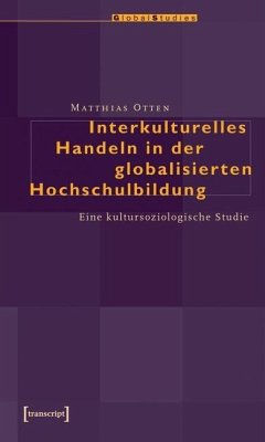 Interkulturelles Handeln in der globalisierten Hochschulbildung (eBook, PDF) - Otten, Matthias