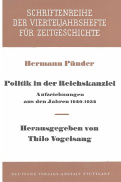 Politik in der Reichskanzlei (eBook, PDF) - Pünder, Hermann