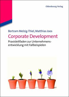 Corporate Development (eBook, PDF) - Melzig-Thiel, Bertram; Joos, Matthias