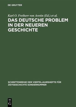 Das deutsche Problem in der neueren Geschichte (eBook, PDF)
