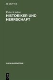 Historiker und Herrschaft (eBook, PDF)
