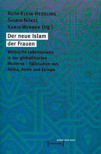 Der neue Islam der Frauen (eBook, PDF) Der neue Islam der Frauen (eBook, PDF)