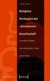 Religiöse Strategien der »machbaren« Gesellschaft (eBook, PDF)